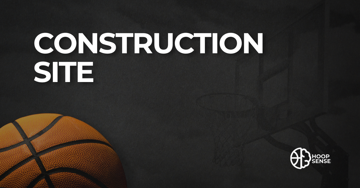 Black background with basketball and title of Construction Site